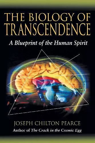 The Biology of Transcendence cover