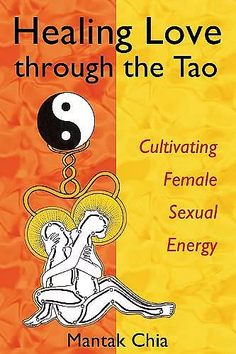 Healing Love Through the Tao cover