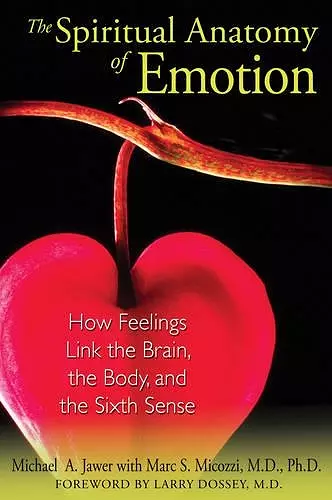 The Spiritual Anatomy of Emotion cover