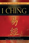 The Complete I Ching — 10th Anniversary Edition cover