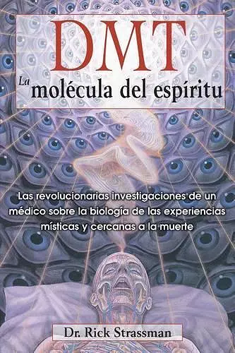 DMT: La molécula del espíritu cover