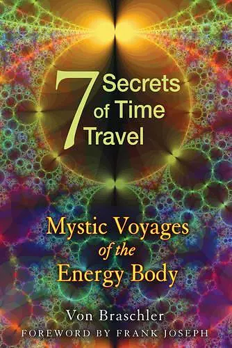 Seven Secrets of Time Travel cover