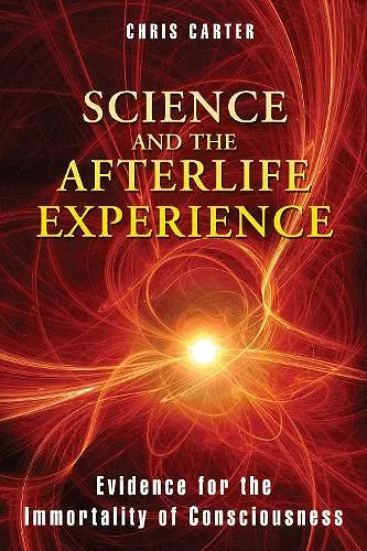 Science and the Afterlife Experience cover