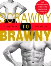 Scrawny to Brawny cover