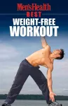 Men's Health Best: Weight-Free Workout cover