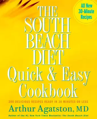 The South Beach Diet Quick and Easy Cookbook cover