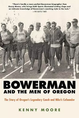 Bowerman and the Men of Oregon cover