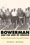 Bowerman and the Men of Oregon cover