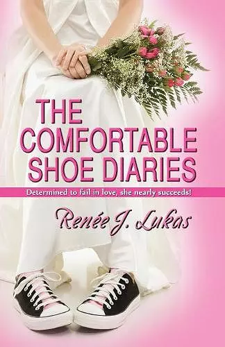 Comfortable Shoes Diaries cover