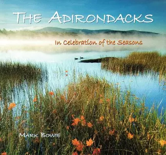 Adirondacks: In Celebration of the Seasons cover