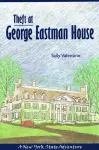 Theft At George Eastman House cover