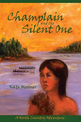 Champlain And The Silent One cover