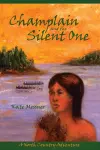 Champlain And The Silent One cover
