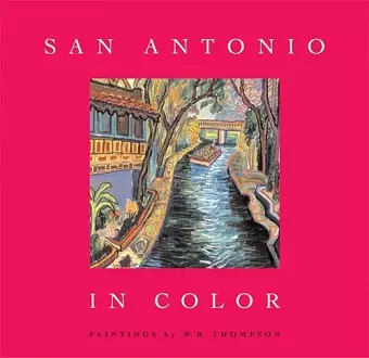 San Antonio in Color cover