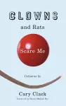 Clowns and Rats Scare Me cover