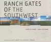 Ranch Gates of the Southwest cover