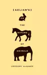 Aelian's On the Nature of Animals cover