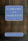 Cargoes and Harvests cover