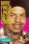 More Finish Lines to Cross cover
