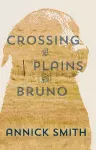 Crossing the Plains with Bruno cover