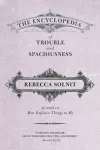 The Encyclopedia of Trouble and Spaciousness cover