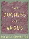 The Duchess of Angus cover