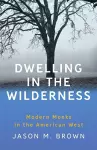 Dwelling in the Wilderness cover
