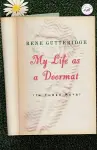 My Life as a Doormat (in Three Acts) cover