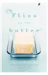 Flies on the Butter cover