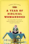 A Year of Biblical Womanhood cover