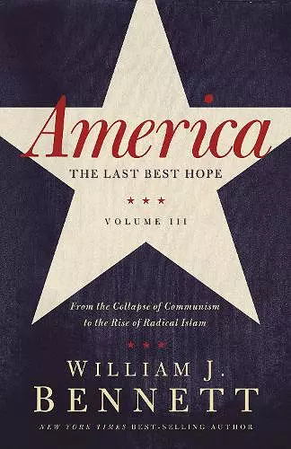 America: The Last Best Hope (Volume III) cover