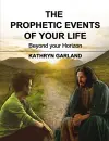 The Prophetic Events Of Your Life cover