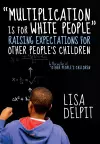 Multiplication Is For White People cover