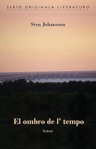 El ombro de l' tempo (Originala romano en Esperanto) cover