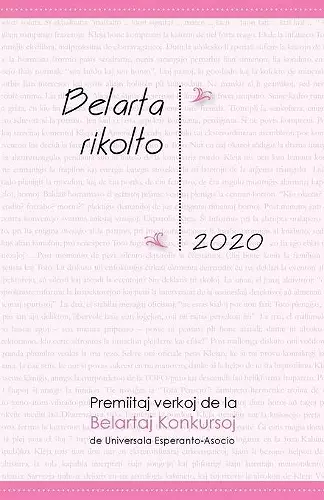 Belarta Rikolto 2020. Premiitaj Verkoj de la Belartaj Konkursoj de Universala Esperanto-Asocio cover