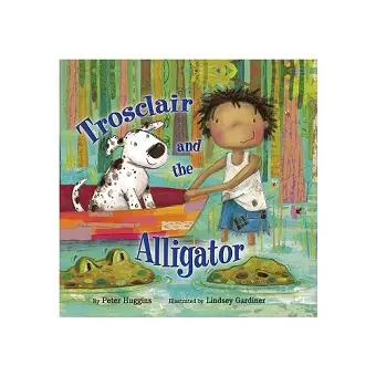 Trosclair & the Alligator cover