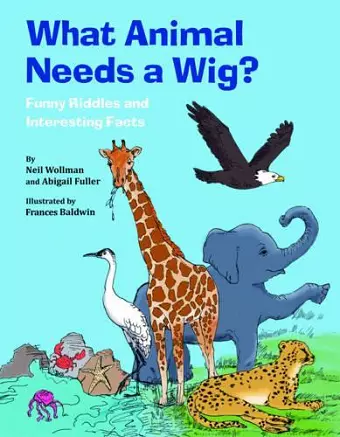 What Animal Needs a Wig? cover