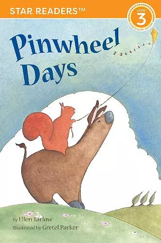 Pinwheel Days (Star Readers Edition) cover