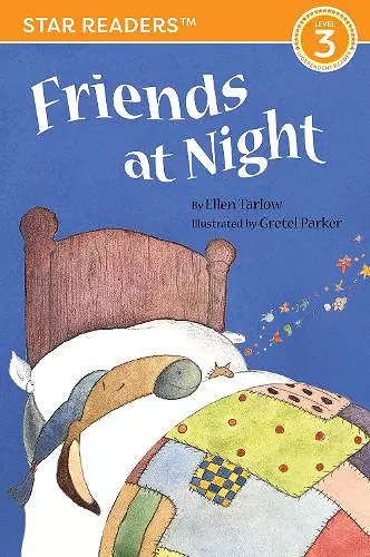 Friends at Night (Star Readers Edition) cover
