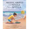 Arletis, Abuelo Y El Mensaje En La Botella cover