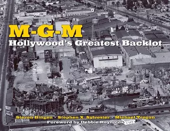 M-g-m: Hollywood's Greatest Backlot cover