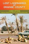 Lost Landmarks of Orange County cover