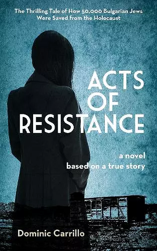 Acts of Resistance: A Novel cover