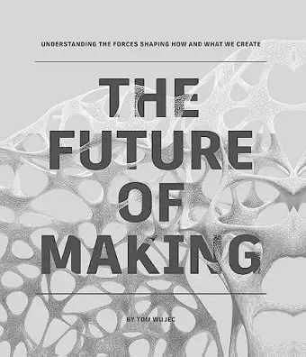 The Future of Making cover