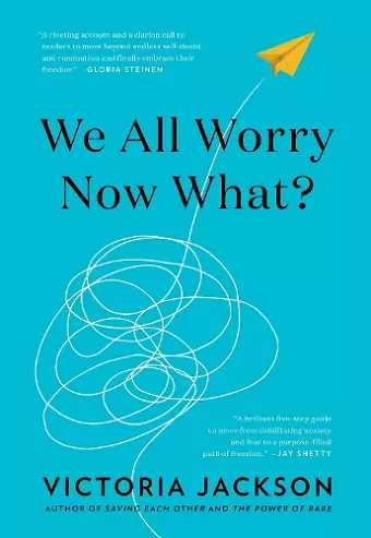 We All Worry-Now What? cover