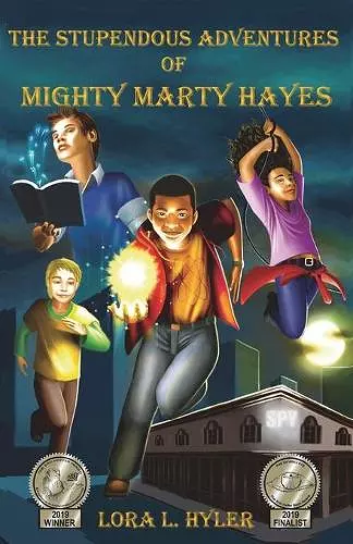 The Stupendous Adventures of Mighty Marty Hayes cover