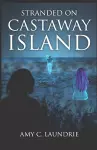 Stranded on Castaway Island cover