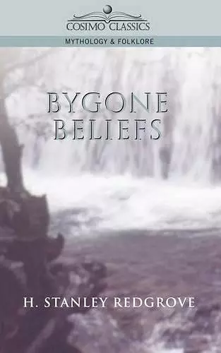 Bygone Beliefs cover