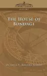 The House of Bondage cover