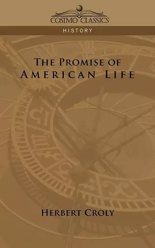 The Promise of American Life cover